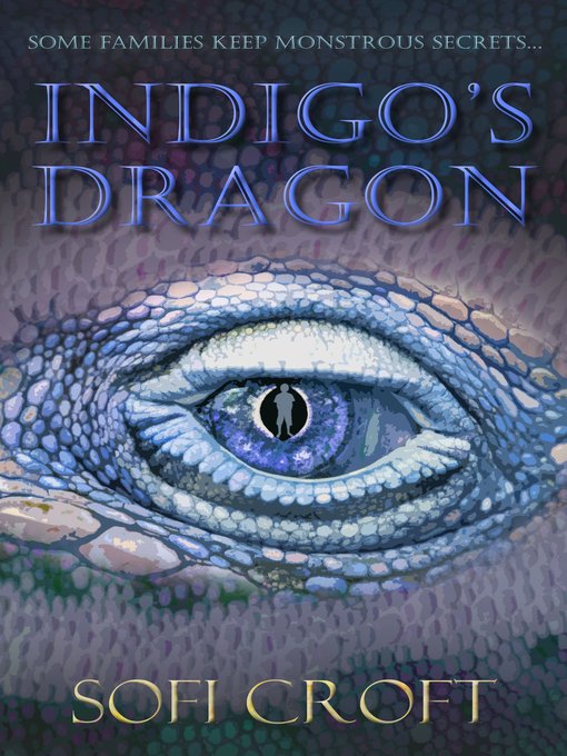 Title details for Indigo's Dragon by Sofi Croft - Available